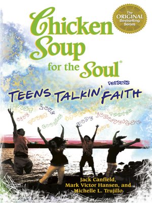 cover image of Chicken Soup for the Soul Presents Teens Talkin' Faith